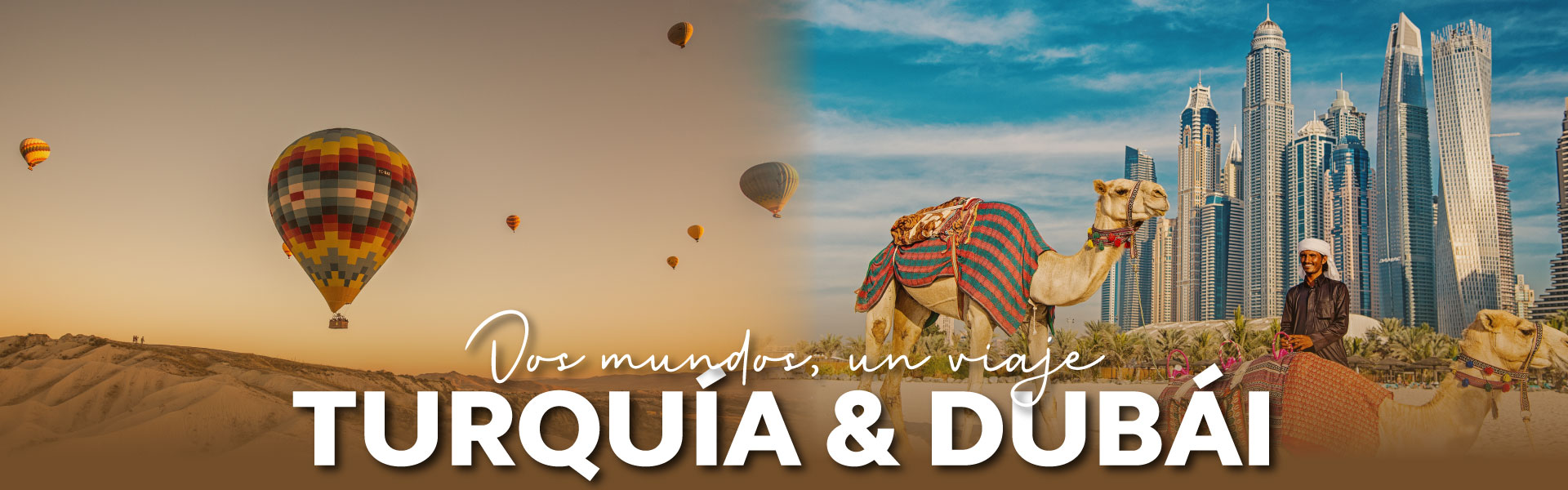 Conoce Dubai y Turquia